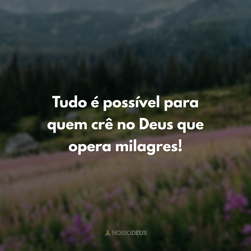 Eu creio no Deus do - Eu creio no Deus do impossível